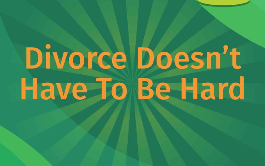divorce doesn't have to be hard LEAP Podcast cover art