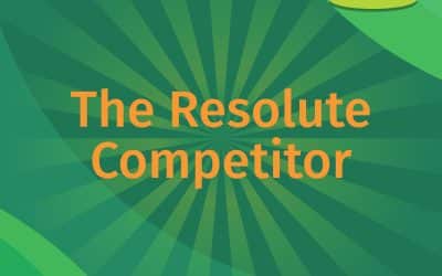 The Resolute Competitor | LEAP Podcast