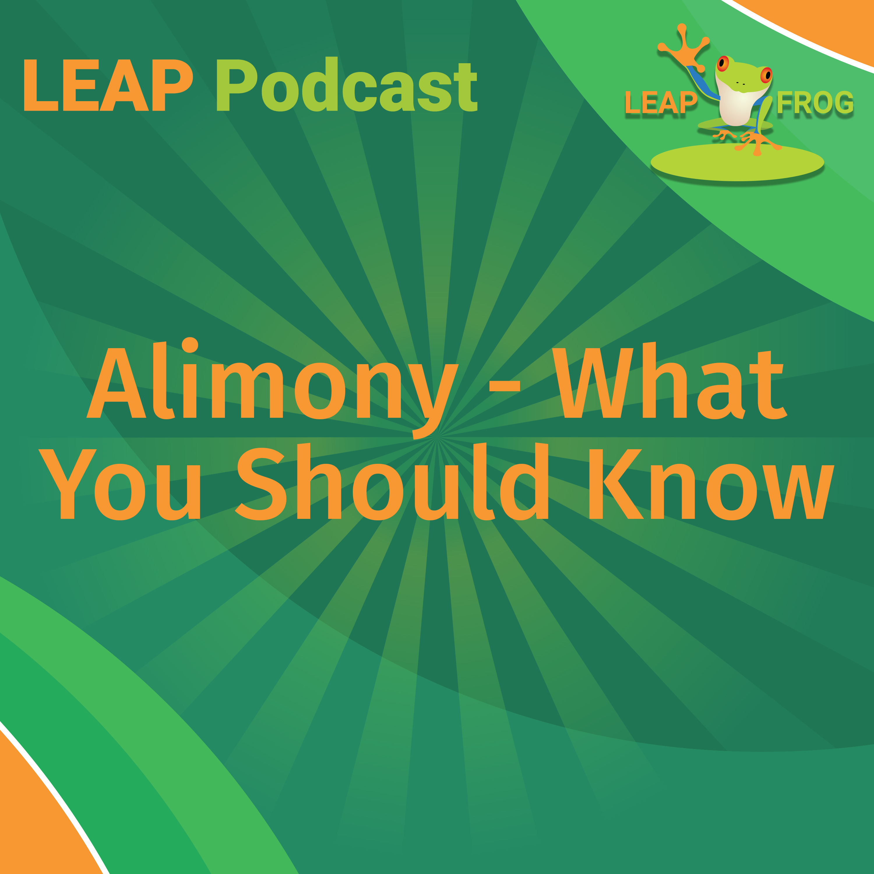 Alimony What You Should Know LEAP Podcast episode cover art
